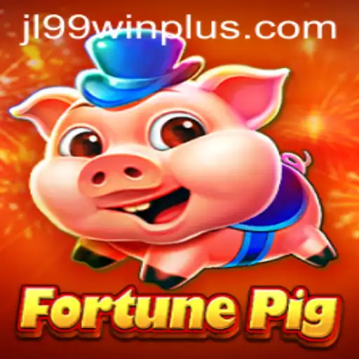 Unlocking the Secrets of FortunePig: A Guide to Winning with jl99 Win